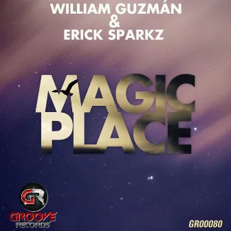 Magic Place by William Guzman