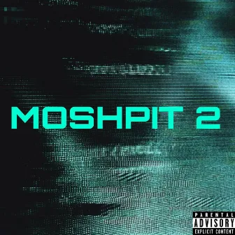 MOSHPIT 2 by Rintor Beats