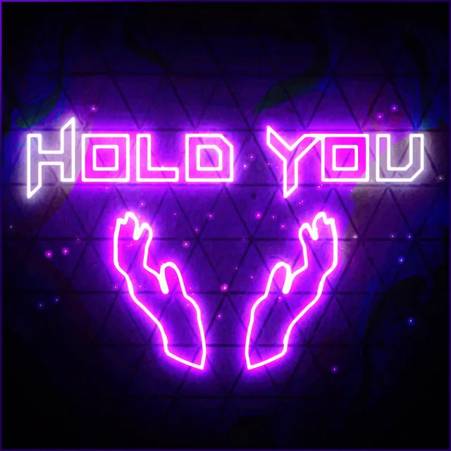 Hold You