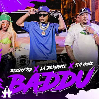 Baddu by La Demente