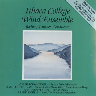 Music for Winds & Percussion by Ithaca College Wind Ensemble