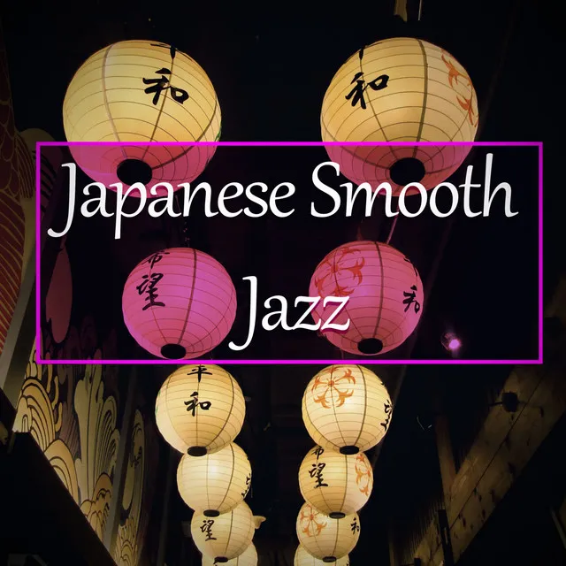 Japanese Smooth Jazz