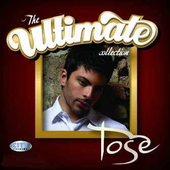 The Ultimate Collection by Toše Proeski