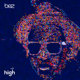 High by Bez Idakula