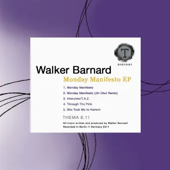 Monday Manifesto EP by Walker Barnard