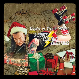 EODM Presents: A Boots Electric Christmas by Eagles Of Death Metal