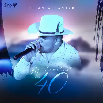 Mi Juventud A Los 40 by Elian Alcantar