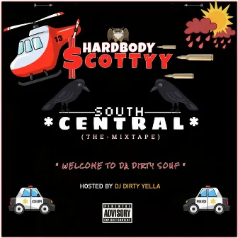 SOUTH CENTRAL by Hardbody Scottyy