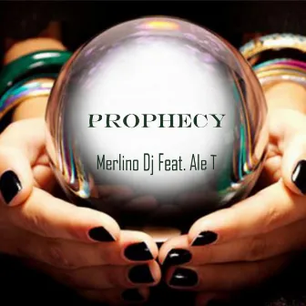 Prophecy by Merlino DJ