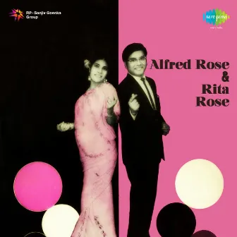 Alfred Rose & Rita Rose by Rita Rose