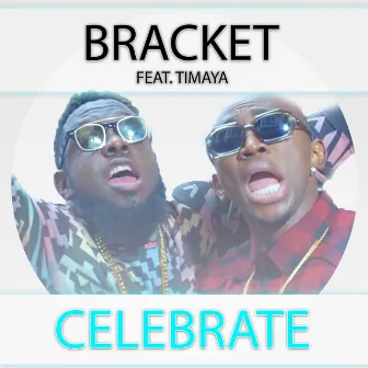 Celebrate by Bracket