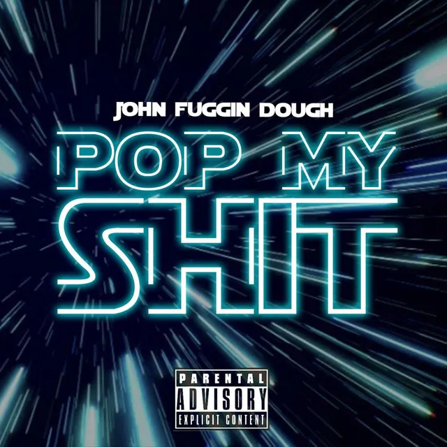 Pop My Shit