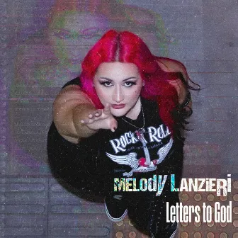 Letters to God by Melody Lanzieri