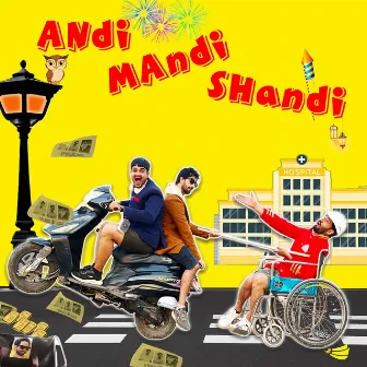 Andi Mandi Shandi by Sagar Thind