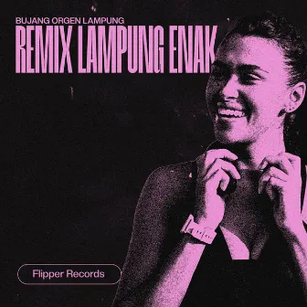 REMIX LAMPUNG ENAK by BUJANG ORGEN LAMPUNG