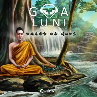 Chant Of Gods by Goa Luni