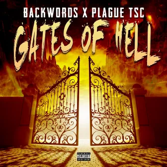 Gates of Hell by Backwords