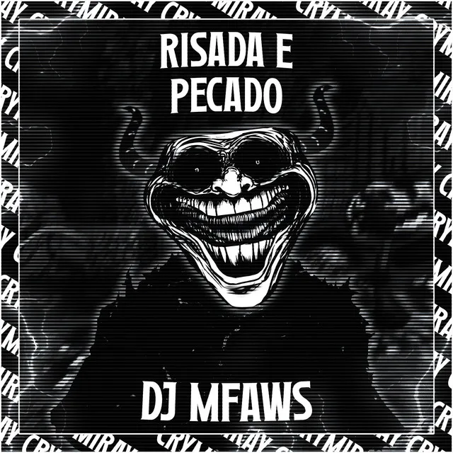 RISADA E PECADO - Slowed