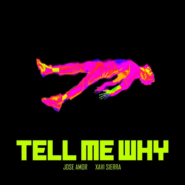 Tell Me Why - Extended Mix