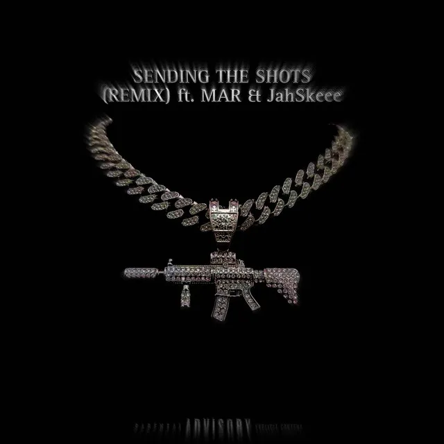 SENDING THEM SHOTS - Remix