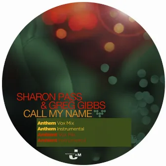 Call My Name by Sharon Pass