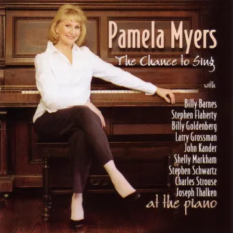 The Chance to Sing by Pamela Myers