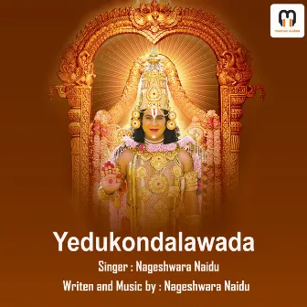 YEDUKONDALAVADA by Nageshwara Naidu