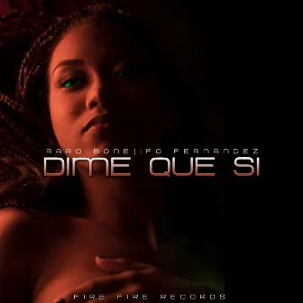 Dime Que Si by IFO Fernandez