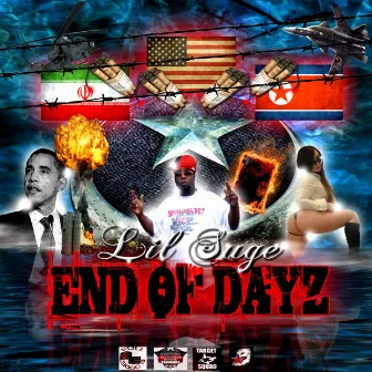 End Of Dayz (Mixtape) by Lil Suge