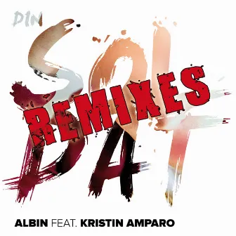 Din soldat (Remixes) by Albin Johnsén