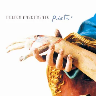 Pietá by Milton Nascimento