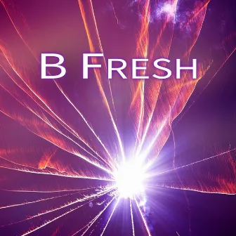 B Fresh by B-Fresh