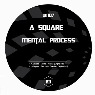 Mental Process by A Square