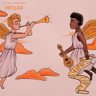 Petição by It's Me, Domingues