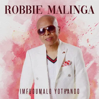 Imfudumalo Yothando by Robbie Malinga