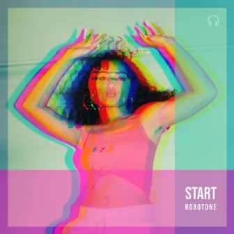 Start by Robotone