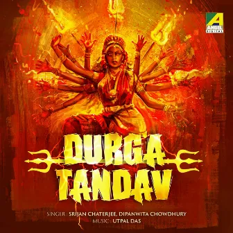 Durga Tandav by Srijan Chaterjee