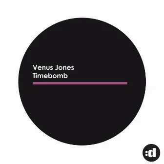 Timebomb by Venus Jones