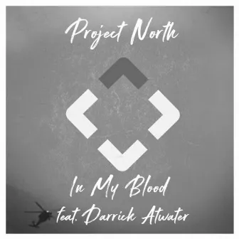 In My Blood by Project North