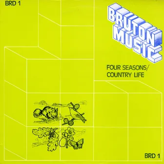 Bruton BRD1: Four Seasons/Country Life by Duncan Lamont