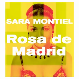 Rosa de Madrid by Sara Montiel