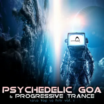 Psychedelic Goa & Progressive Trance Top 20 Hits 2020, Vol1 by 