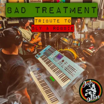 Bad Treatment by Jah Ollin