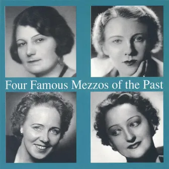 Four Famous Mezzos of the past by Gertrude Runger