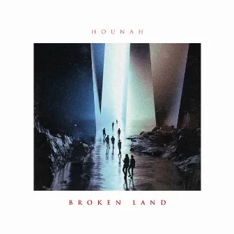 Broken Land LP by Hounah