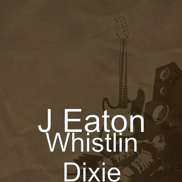 Whistlin Dixie