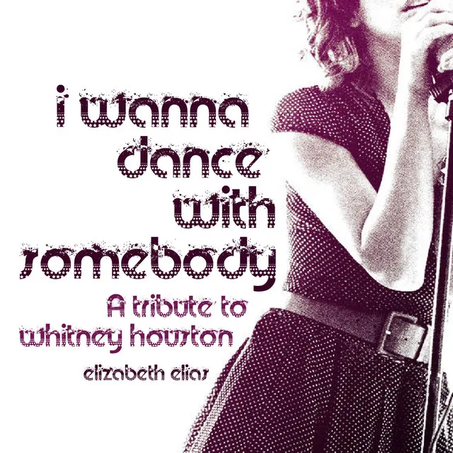 I Wanna Dance With Somebody - Extended Mix