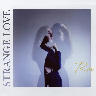 Strange Love by Ra