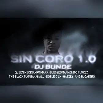 Sin Coro 1.0 by DJ BUNDE