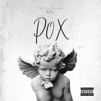 Pox by Kjg